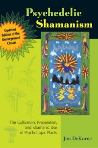 Psychdelic Shamanism - Salvia Books